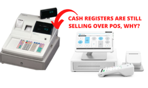 CASH REGISTERS ARE STILL SELLING, WHY